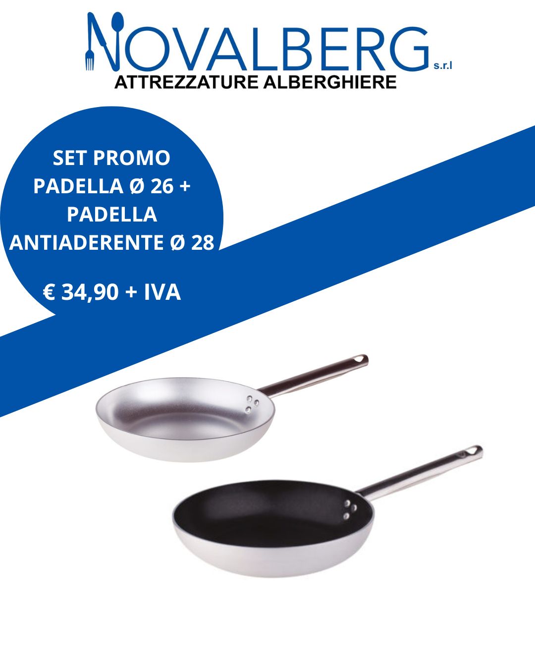 Set promo padella ø 26 + padella antiaderente ø 28 padelle